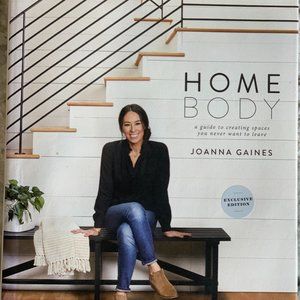 Home Body (Exclusive Edition) by Joanna Gaines